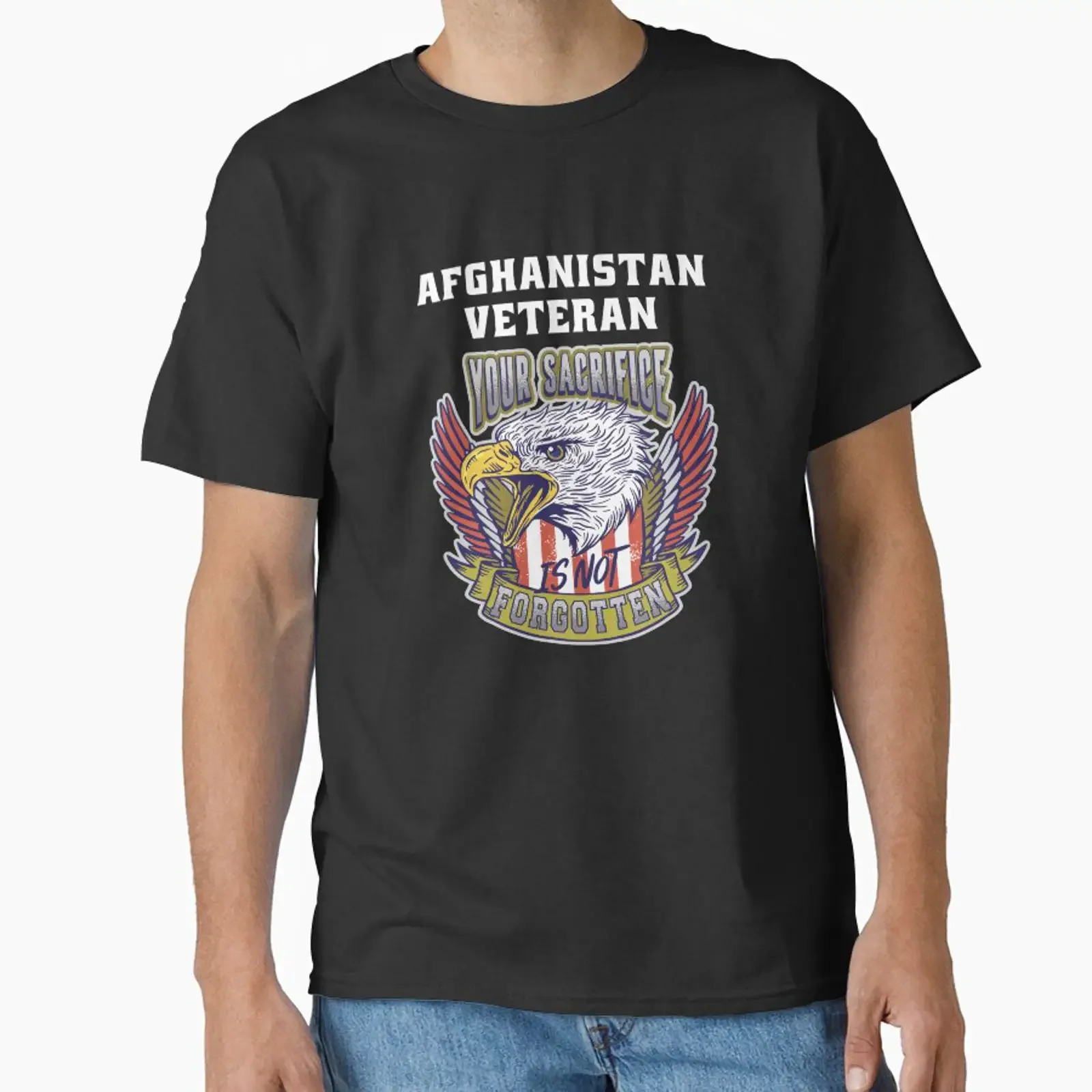 Afghanistan Veteran Your Sacrifice Is Not Forgotten Classic T Shirt vintage Washed Breathable Casual Slightly Unisex Stretched
