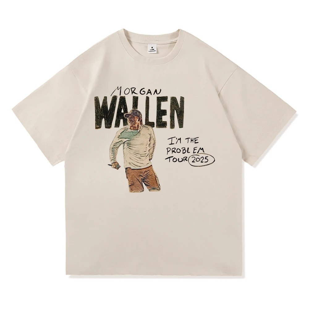 Morgan Wallen I’m The Problem Tour 2025 Fashion Men/Women Aesthetic Retro Tshirt High Quality Hip Hop Vintage Cotton Tees Shirts