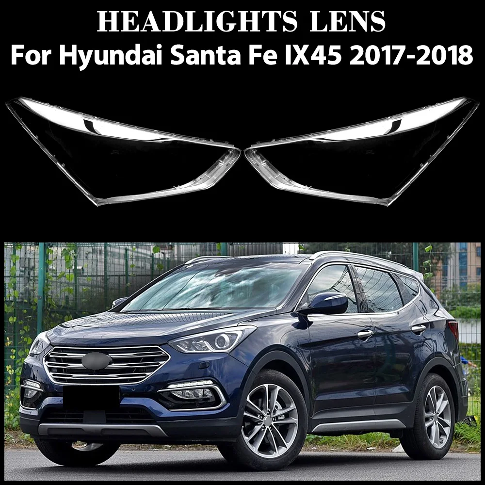 For Hyundai Santa Fe IX45 2017 2018 Headlamp Cover Shade Headlight Transparent Lens Shell Plexiglass Auto Replacement Parts