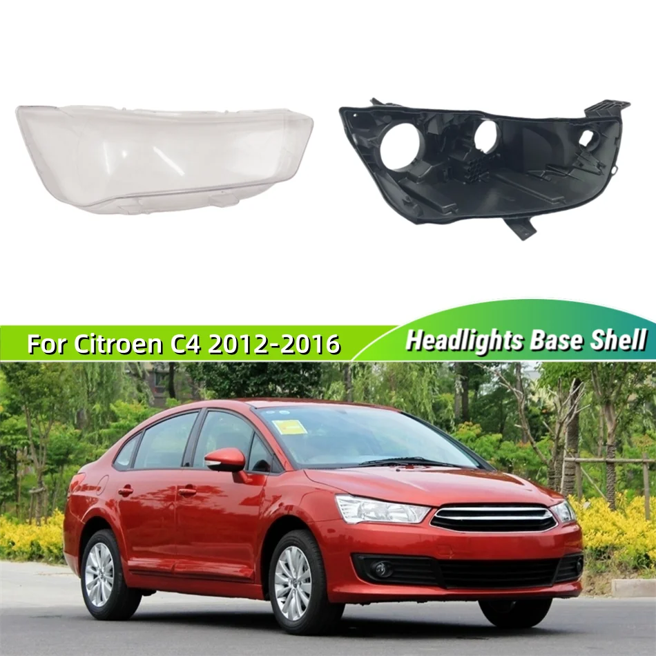 For Citroen C4 2012 2013 2014 2015 2016 Vehicle Accessories Car Base Head Lamp Shell Headlamp House box Headlights Lights Glass