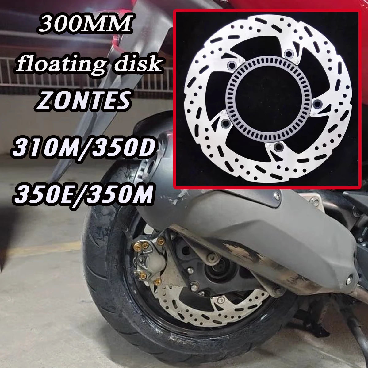 

Motorcycle suitable for ZONTES 310M 350D 350E 350M lightweight 300MM floating disc brake disc front rear brake disc