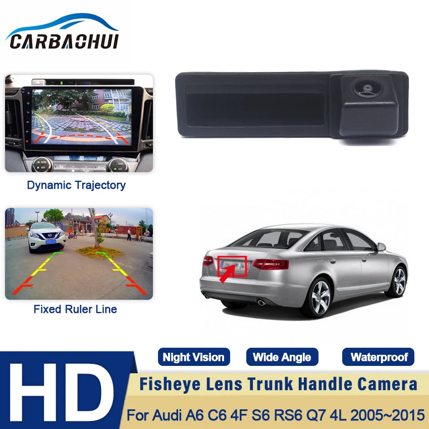 

Car Trunk Handle Reversing Parking Camera HD CCD Night Vision For Audi A6 C6 4F S6 RS6 Q7 4L 2005~2010 2011 2012 2013 2014 2015