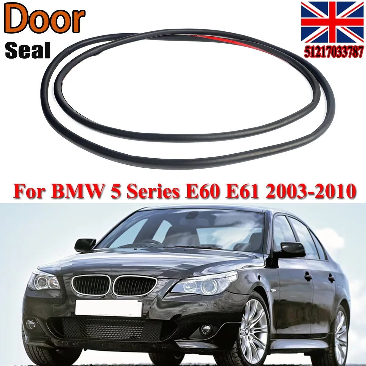 Car Seals For Bmw 5 Series E60 E61 2003 2004 2005 2006 2007 2008 2009 2010 Front Door Rubber Seal Left Right 51217033787