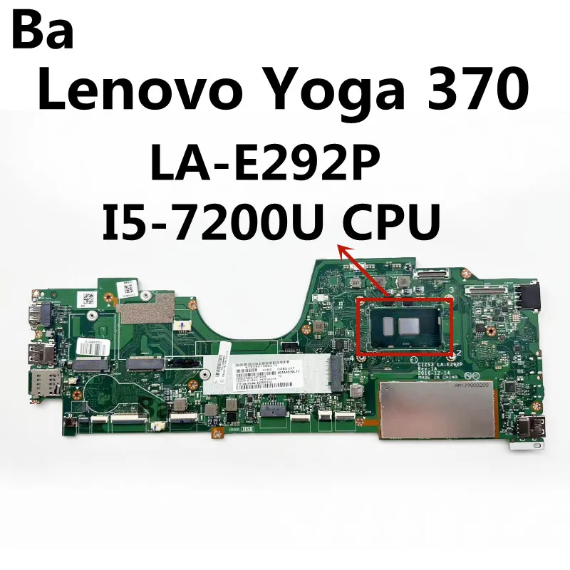 

For Lenovo Yoga 370 laptop motherboard CIZS3 LA-E292P i5-7200U CPU 8GB RAM