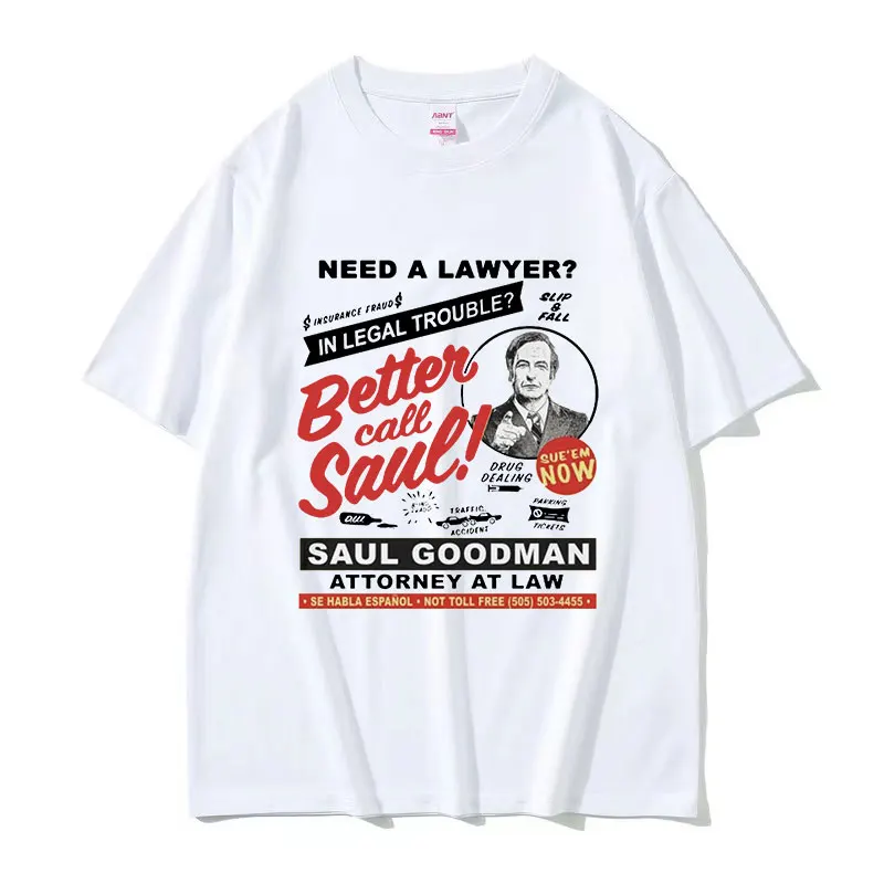 Need A Lawyer Then Call Saul Better Call Saul T Shirts Funny Retro Heisenberg Breaking Bad  T-shirt Men's Oversized Cotton Tees