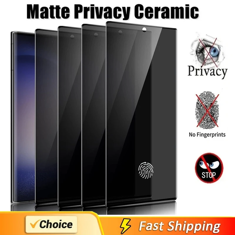 

4Pcs Matte Ceramic Privacy Screen Protector for Samsung Galaxy S24 S21 S20 S22 S23 Ultra Note 20 10 S8 S9 S10 Plus Anti Spy Film