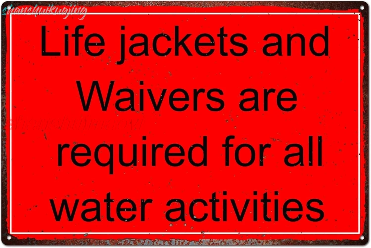 Life Jackets and Waivers are Required for All Water Activities Metal Tin Sign, Art Wall Decor Signs Retro Vintage Decorativ sign
