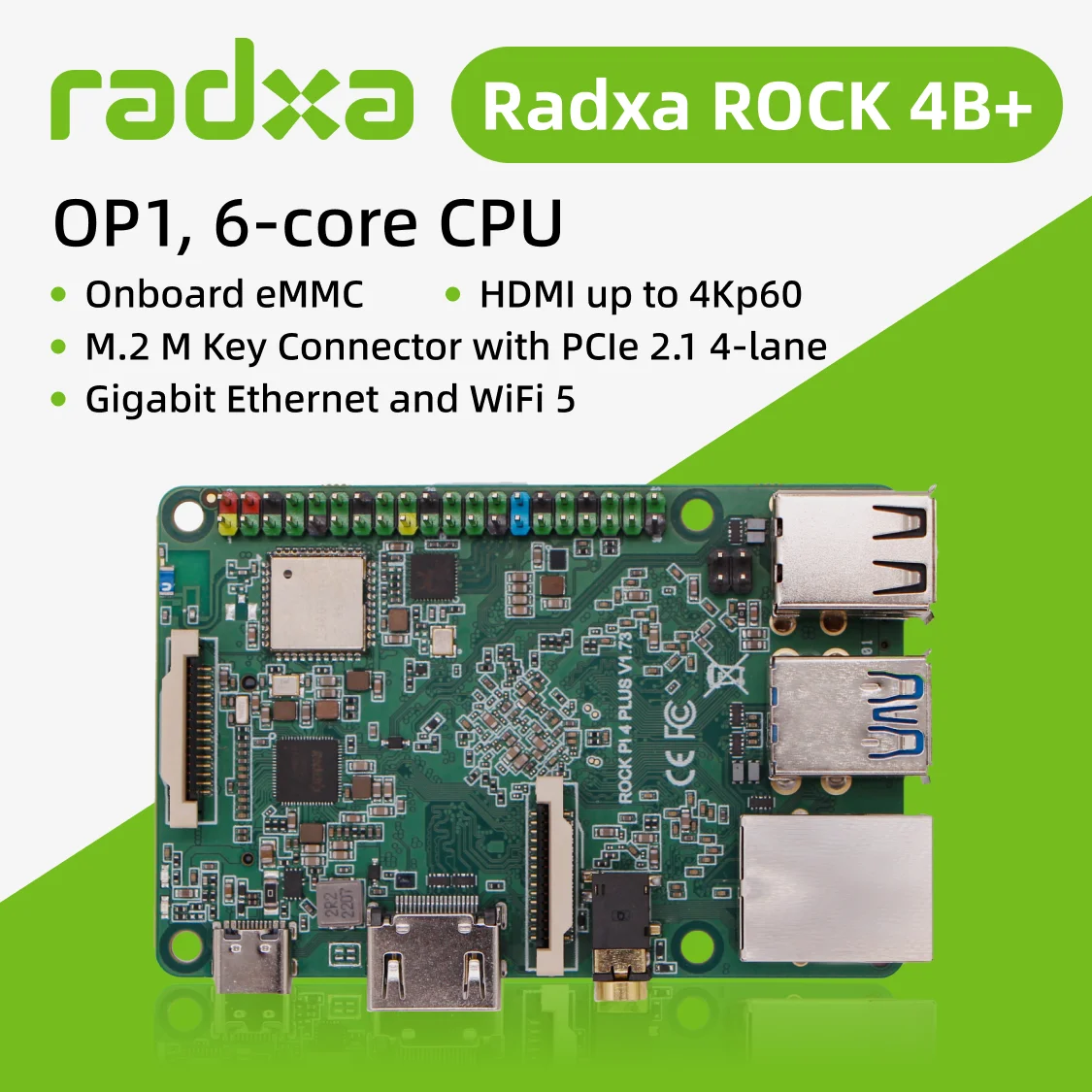 Radxa ROCK 4B+ OP1, 6-core CPU SBC, HDMI with 4K Output, WiFi 5, Gigabit Ethernet and PCIe 2.1, Single Board Computer