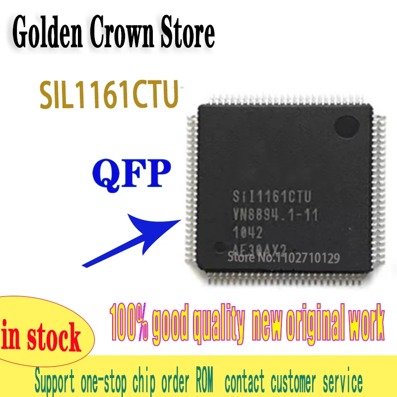 

10 шт./лот SIL1161CTU SII1161CTU SII1161 QFP100, новые оригинальные, в наличии