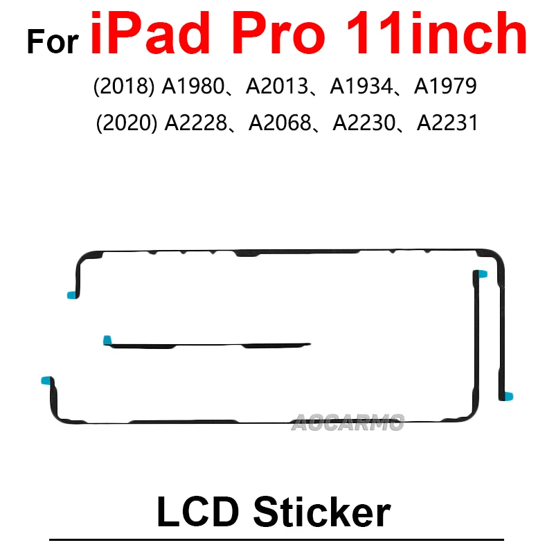 For iPad Pro 11Inch 2018 A1934 A1979 A1980 A2013 2020 A2228 A2068 A2230 A2231 Front Adhesive LCD Display Sticker Tape Glue