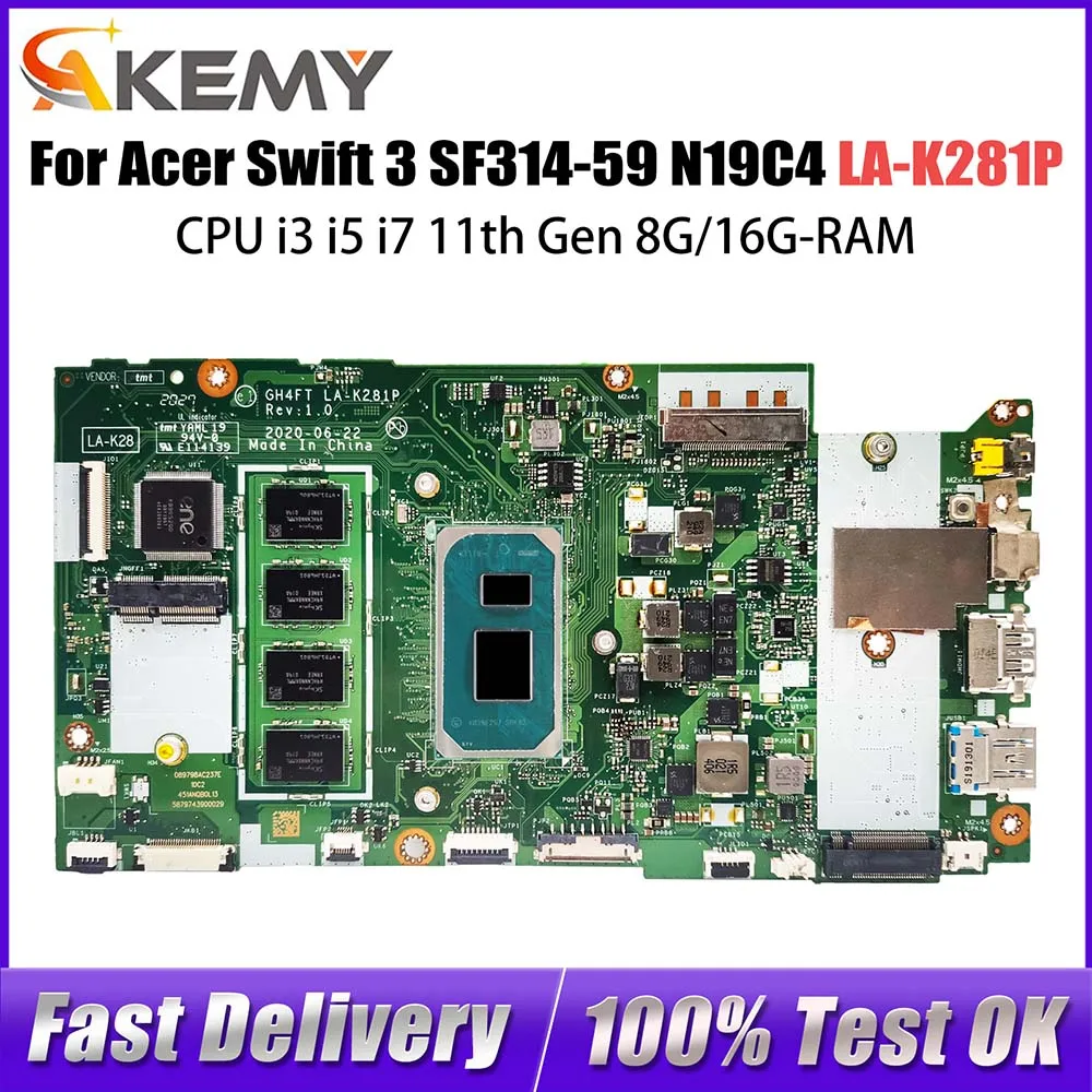 GH4FT LA-K281P Mainboard For Acer Swift 3 SF314-59 N19C4 Laptop Motherboard NBA0P11001 With i3 i5 i7 11th CPU 8GB/16GB RAM