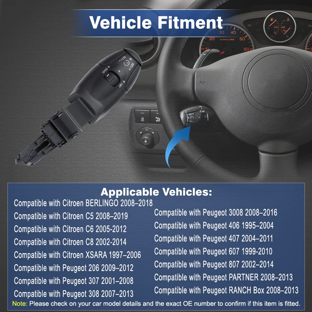 

Cruise Control Switch for Peugeot 206 307 308 3008 406 407 607 PARTNER Citroen BERLINGO C5 C6 C8 XSARA 96637157XT