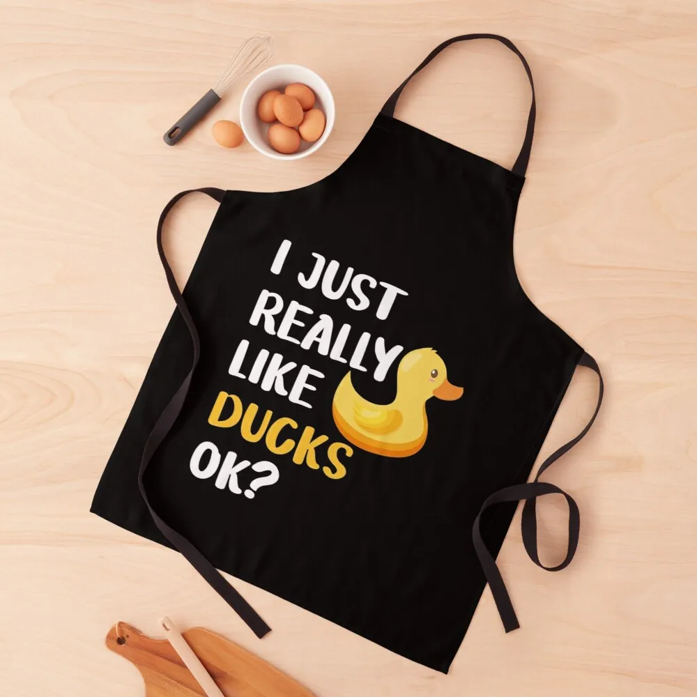 I Just Really Like Ducks Ok Apron useful things for home Housewares kitchen