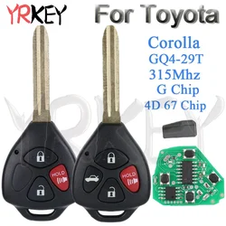 Remote Key GQ4-29T for Toyota Corolla Venza 2010 2011 2012 2013 2014 2015 315Mhz 4D 67 G Chip Transponder Entry Car Remote Fob