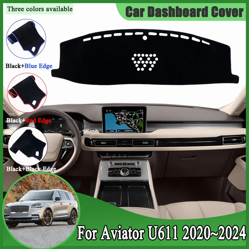 Dashboard Cover Dash Mat for Lincoln Aviator U611 2020~2023 2024 Anti-slip Cushion Anti-UV Sunshield Pad Caerpet Car Accessories