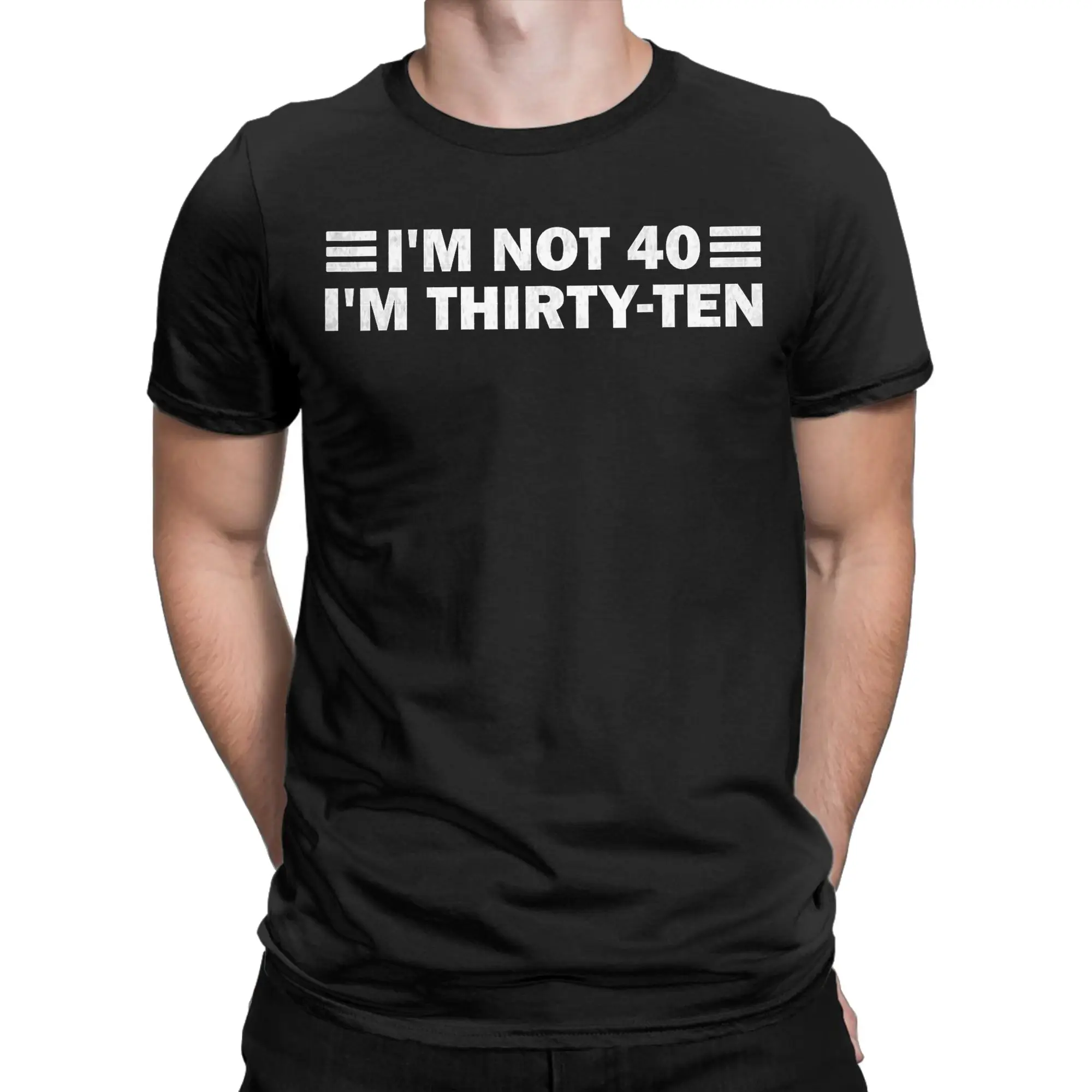 Oversized T Shirt I'm Not 40 I'm Thirty-Ten 40th Birthday Gifts idea T-Shirts  Novelty Tshirt for Mens Casual Short Sleeve Tops