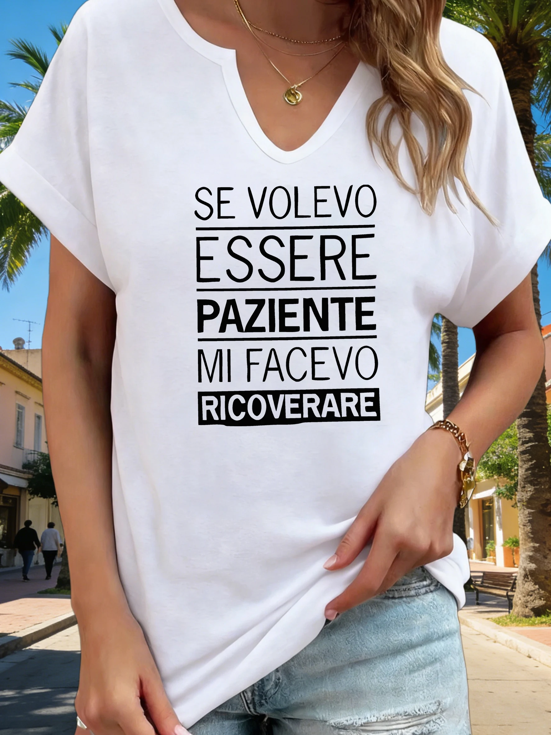 Women's V-Neck "Se Volevo Essere Paziente" Graphic Tee, Italian Slogan Print T-…
