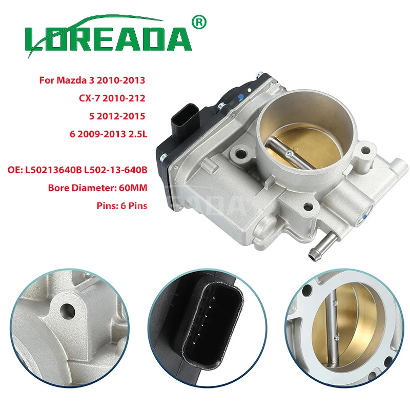 

New Throttle Body Valve L50213640B For Mazda 3 Sport 5 6 CX-7 2.5L 2010-2013 Body Acceleration OE L502-13-640B TB1209 9B4G9F991A