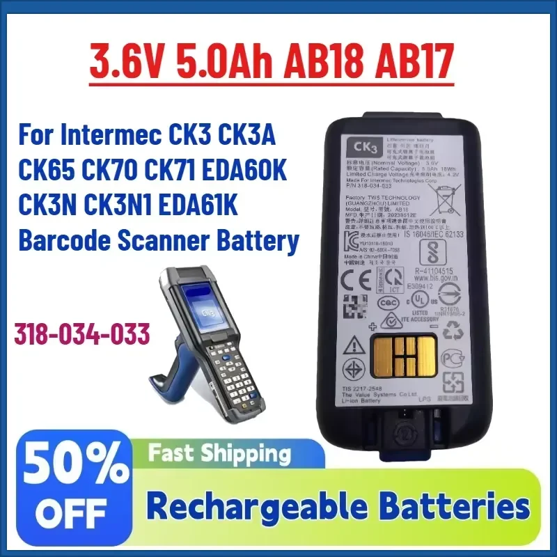 In Stock 3.6V 5.0Ah AB18 AB17 318-034-033 for Intermec CK3 CK3A CK65 CK70 CK71 EDA60K CK3N CK3N1 EDA61K Barcode Scanner