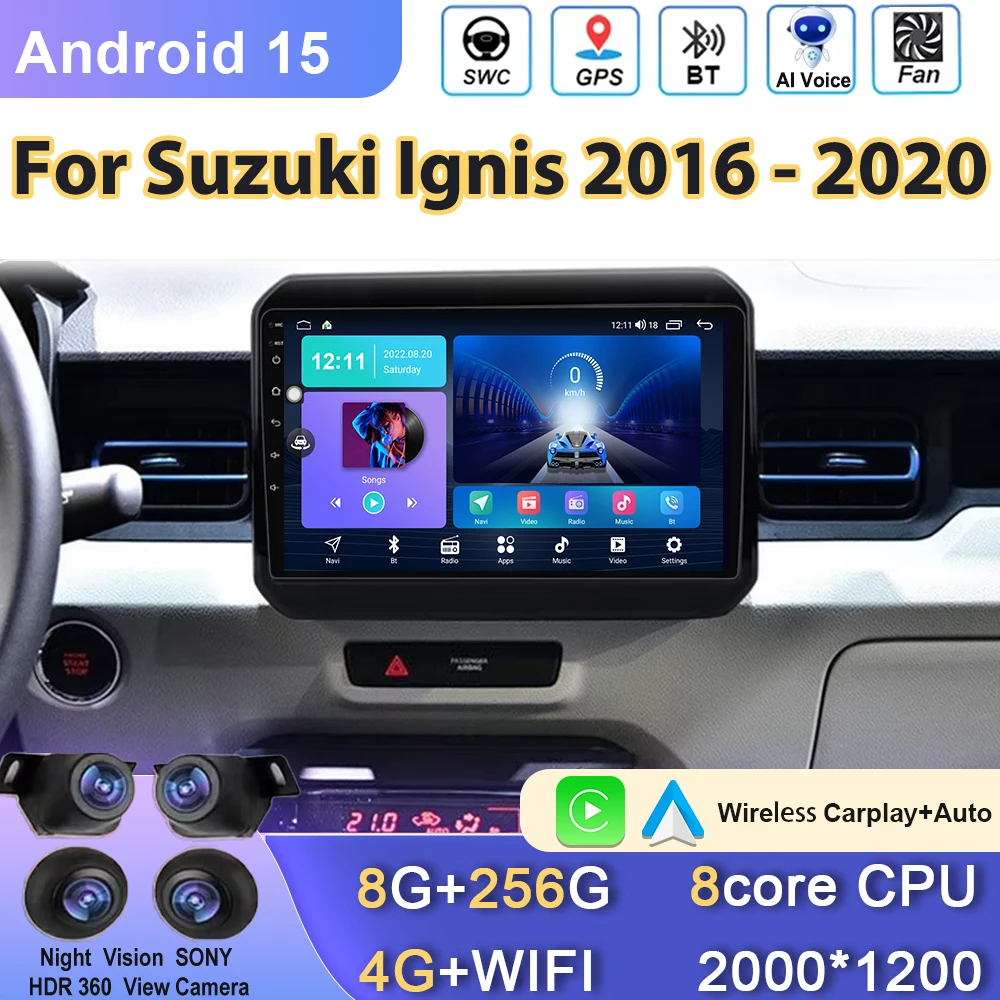 

Car Android 15 For Suzuki Ignis 2016 - 2020 Auto Radio Multimedia Player Stereo Video Touchscreen Navigation No 2din Head Unit