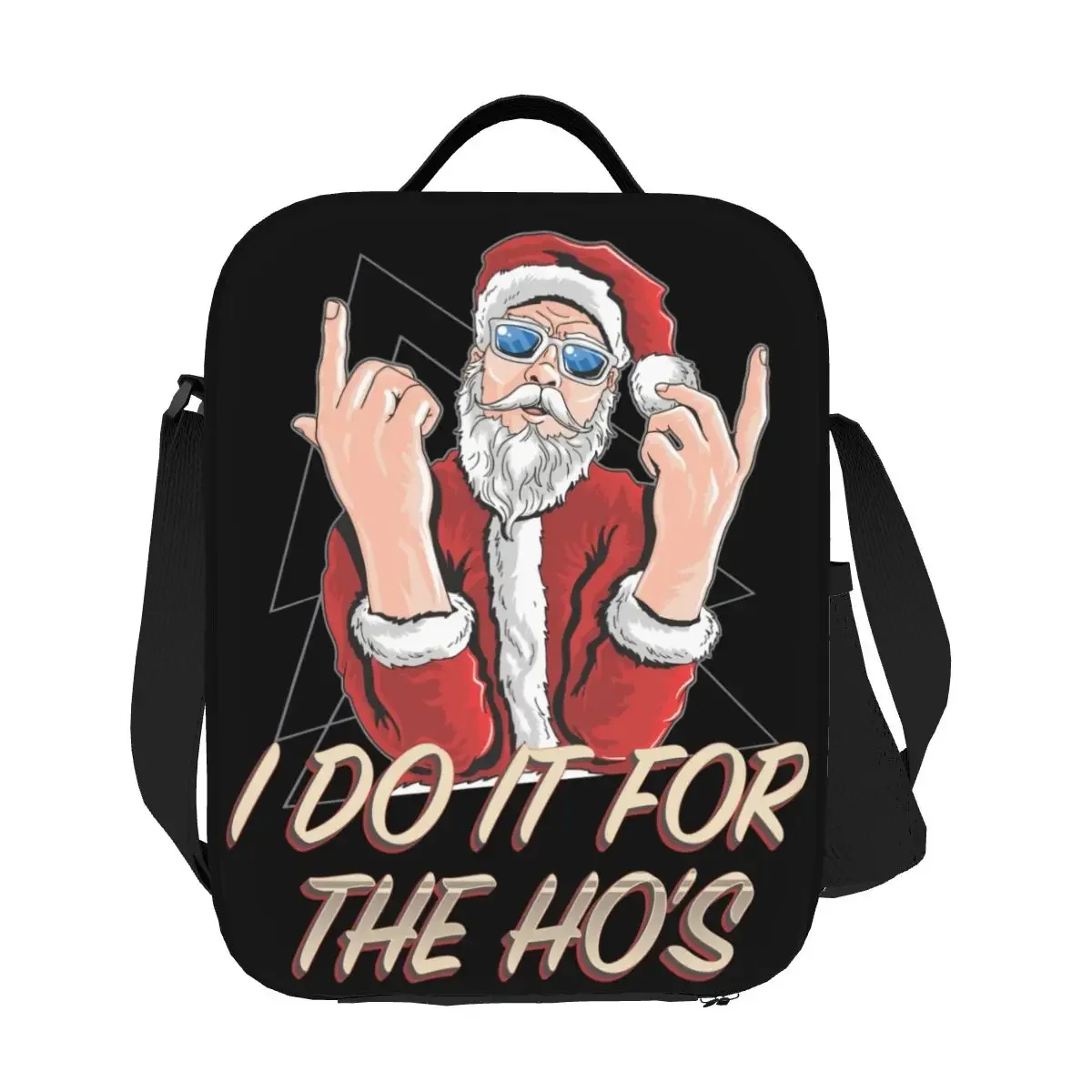 Humor-fiambreras reutilizables de Papá Noel para niños, bolsa de almuerzo térmica a prueba de fugas, I Do It For the Ho's Cooler, niños escolares