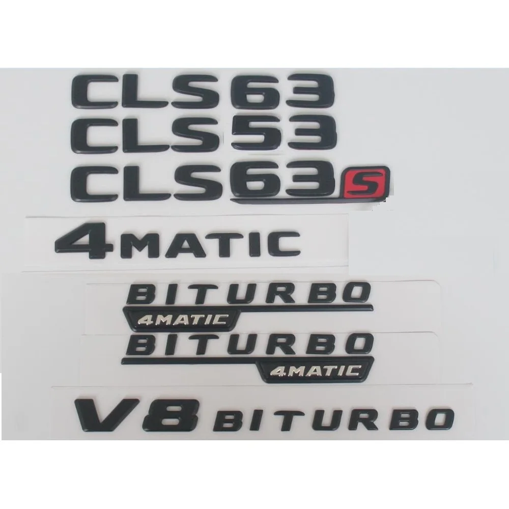 

For Mercedes Benz Black W218 C218 X218 C257 C219 CLS53 CLS63 AMG Symbols V8 BITURBO 4MATIC Emblems Badges