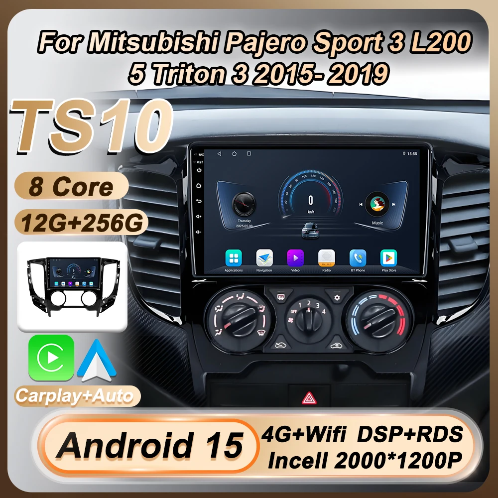 

Стерео головное устройство для Mitsubishi Pajero Sport 3 L200 5 Triton 3 2015-2019, автомобильный радиоприемник Android 15 Carplay, авто GPS, Wi-Fi, 8-ядерный DSP