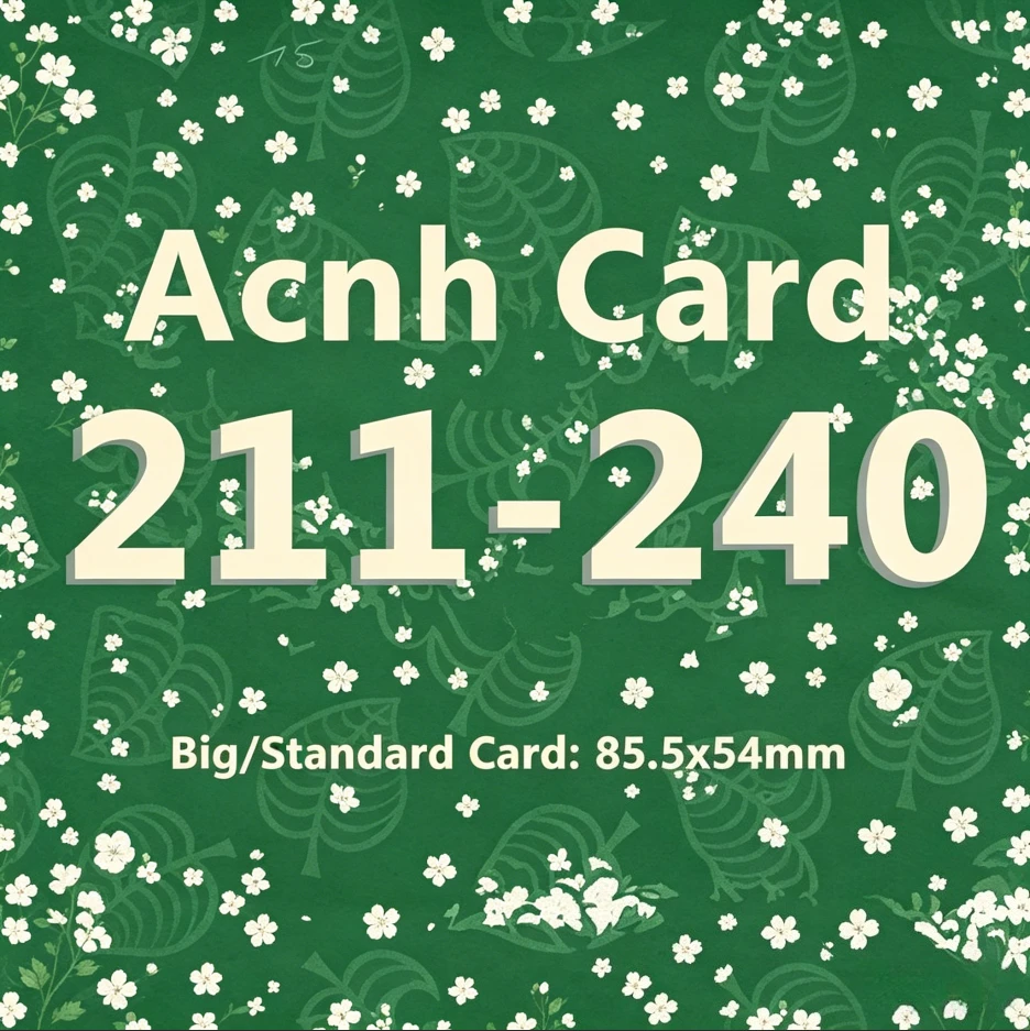 Neat Edged Play Accessory ACNH Card NFC Efficient Sensor Chips 211-240 Compact Daily Use Cards 85.5x54mm