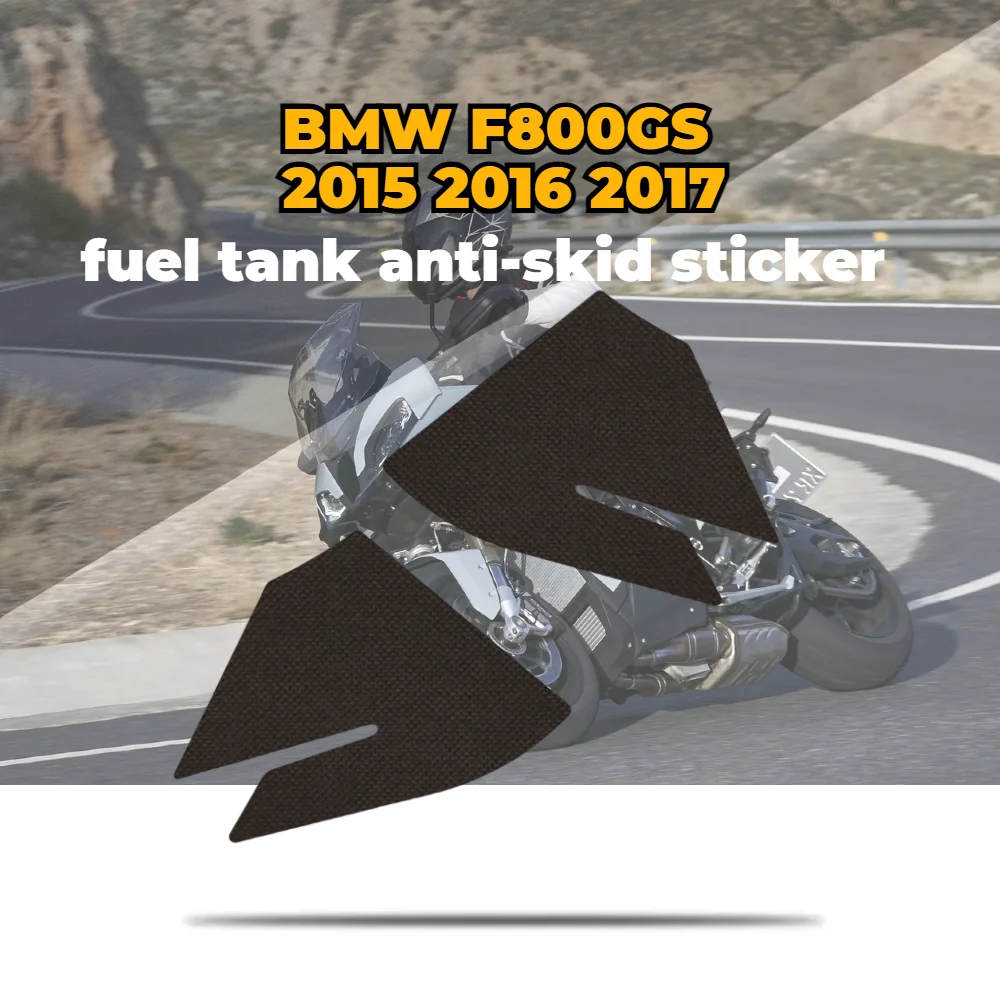 For BMW F800GS 2015 2016 2017 Anti Slip Fuel Oil Tank Side Knee Grip Decal Protector Sticker Pad Motorcycle Stickers