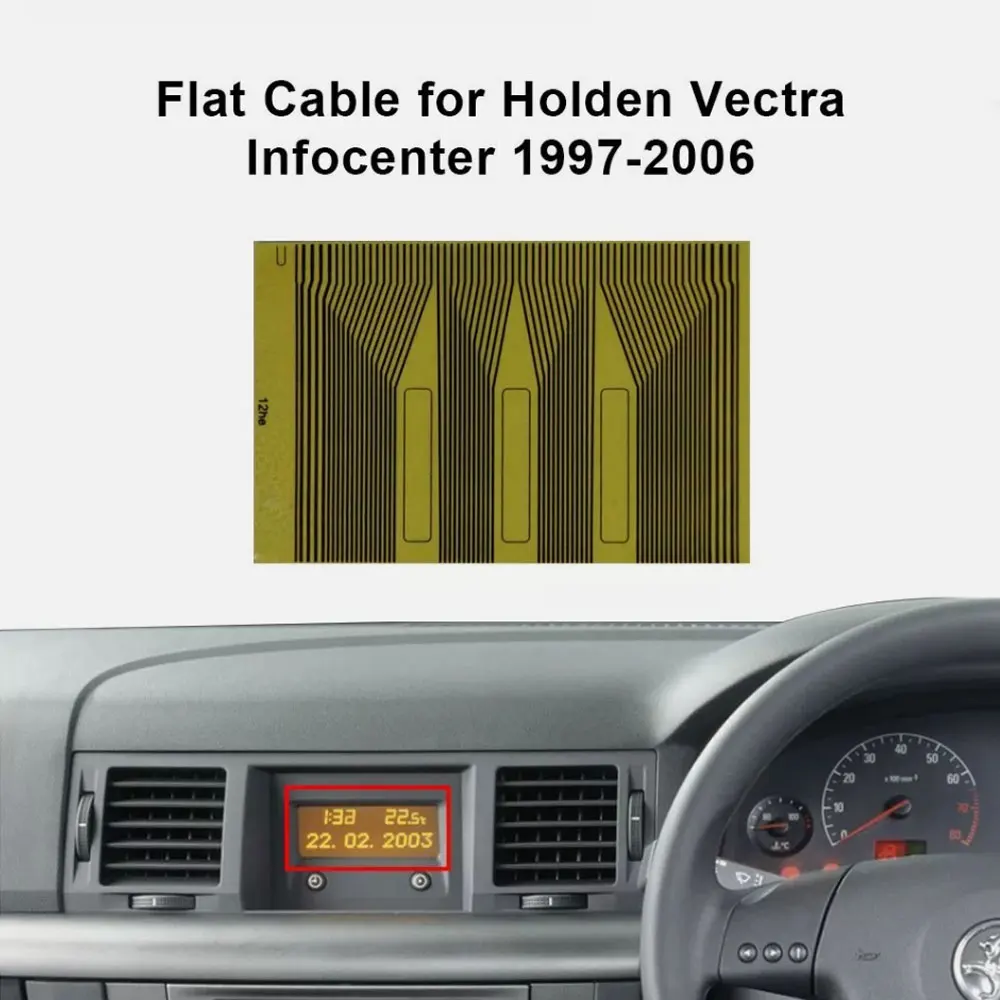 Flat Cable for Opel/Vauxhall/Holden Omega Vectra Zafira Board Computer Display