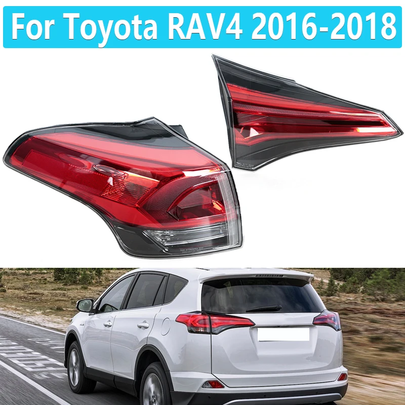 

Halogen Tail Light LampShade For TOYOTA RAV4 2016-2018 Rear Light Brake Light Turn Signal Lamp Reversing Lamp Without light bulb