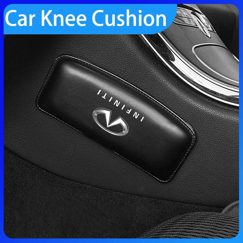 

Car Knee Cushion Soft Knee Pad Car Interior Pillow Car Accessories for Infiniti Q50 FX35 Q30 G37 Q70 QX70 G35 Q60 QX50 QX60 QX80