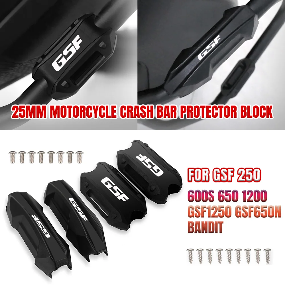 

Motorcycle Bumper Engine Guard 25MM Protect Block Crash Bar Decorative For SUZUKI GSF 250 600S 650 1200 GSF1250 GSF650N BANDIT