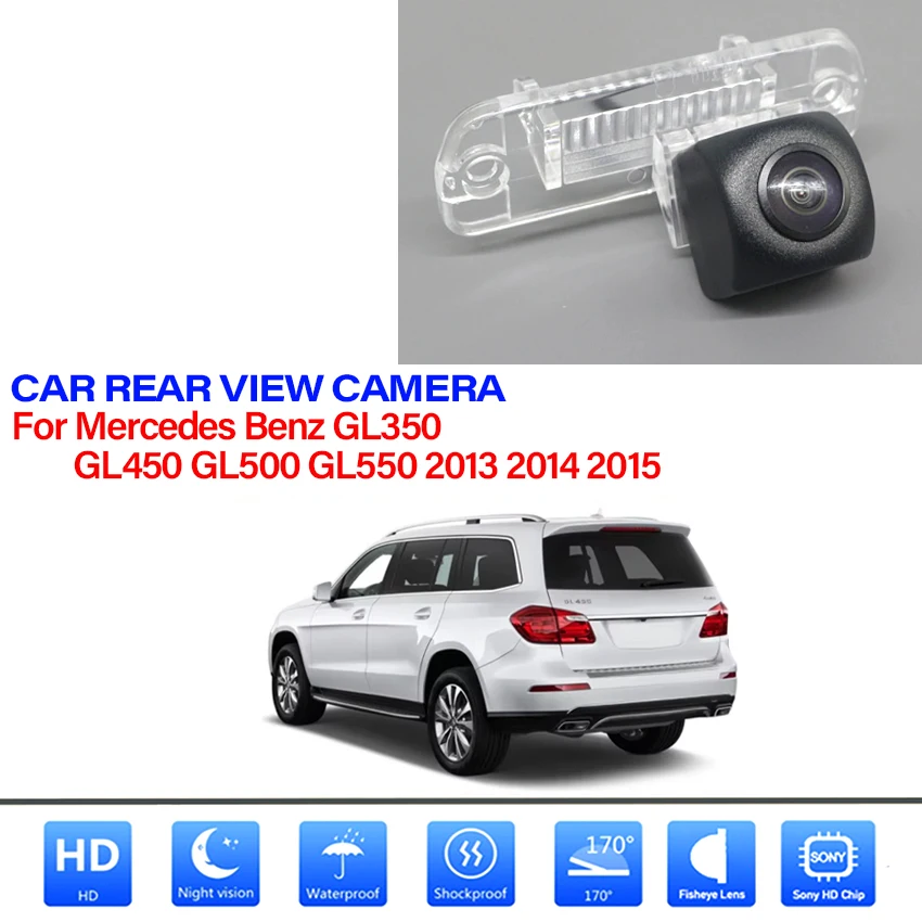 Car Rear View Reverse Camera CCD HD Waterproof High quality RCA For Mercedes Benz GL350 GL450 GL500 GL550 2013 2014 2015