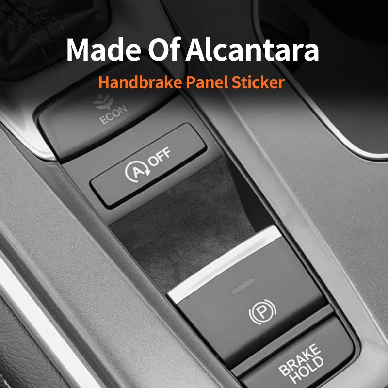 

Made of Alcantara For Honda Accord 10th GenFacelift INSPIRE Handbrake Button Trim Sticker Car Interior Styling Tuning Accessorie