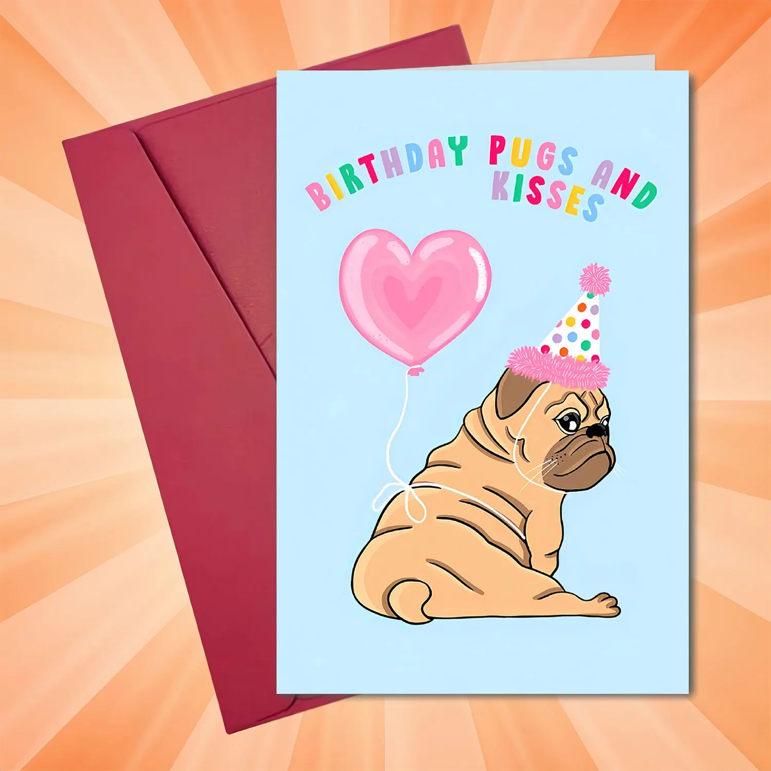 A fun and creative birthday card, cute birthday card, featuring a dog and kiss, with interesting text and humorous graphics