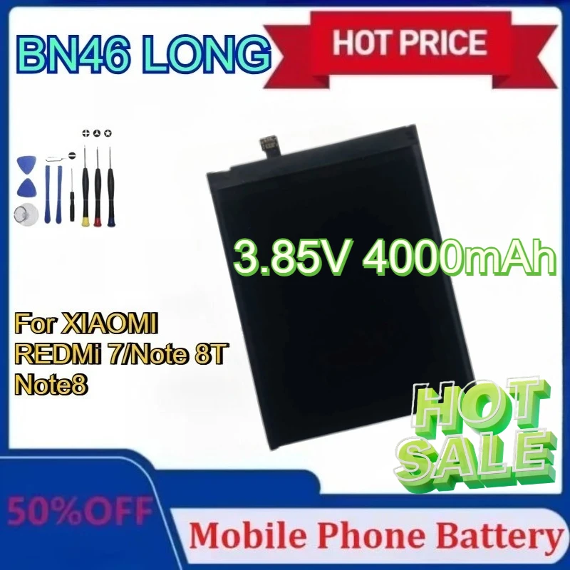 

New Mobile Phone Battery BN46 3.85V 4000mAh for XIAOMI REDMi 7/Note 8T/Note8 Battery with Tools