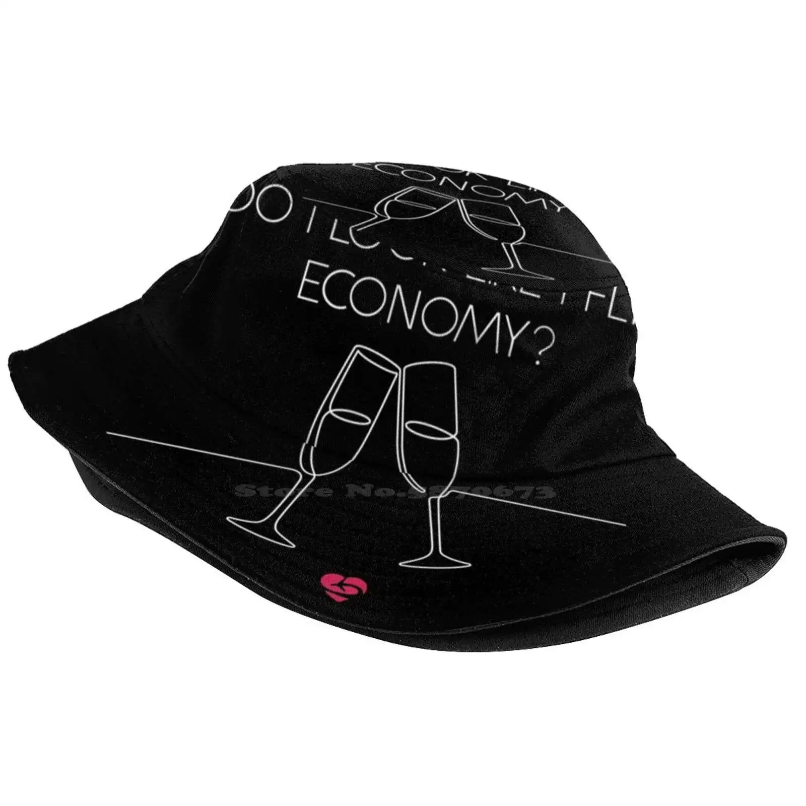 Do I Look Like I Fly Economy - Funny Traveler Quote Design Sun Cap Fisherman Hat Bucket Hats Do I Look Like I Fly Economy First