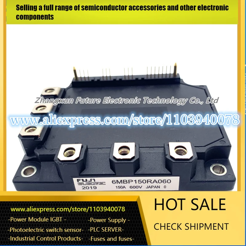 

6MBP150RA060 6MBP150RTC060-01 6MBP160RUA060F-01 A50L-0001-0374 6MBP150RTA060-01 A50L-0001-0327 IGBT 6MBP150RD060 6MBP150RA060-01