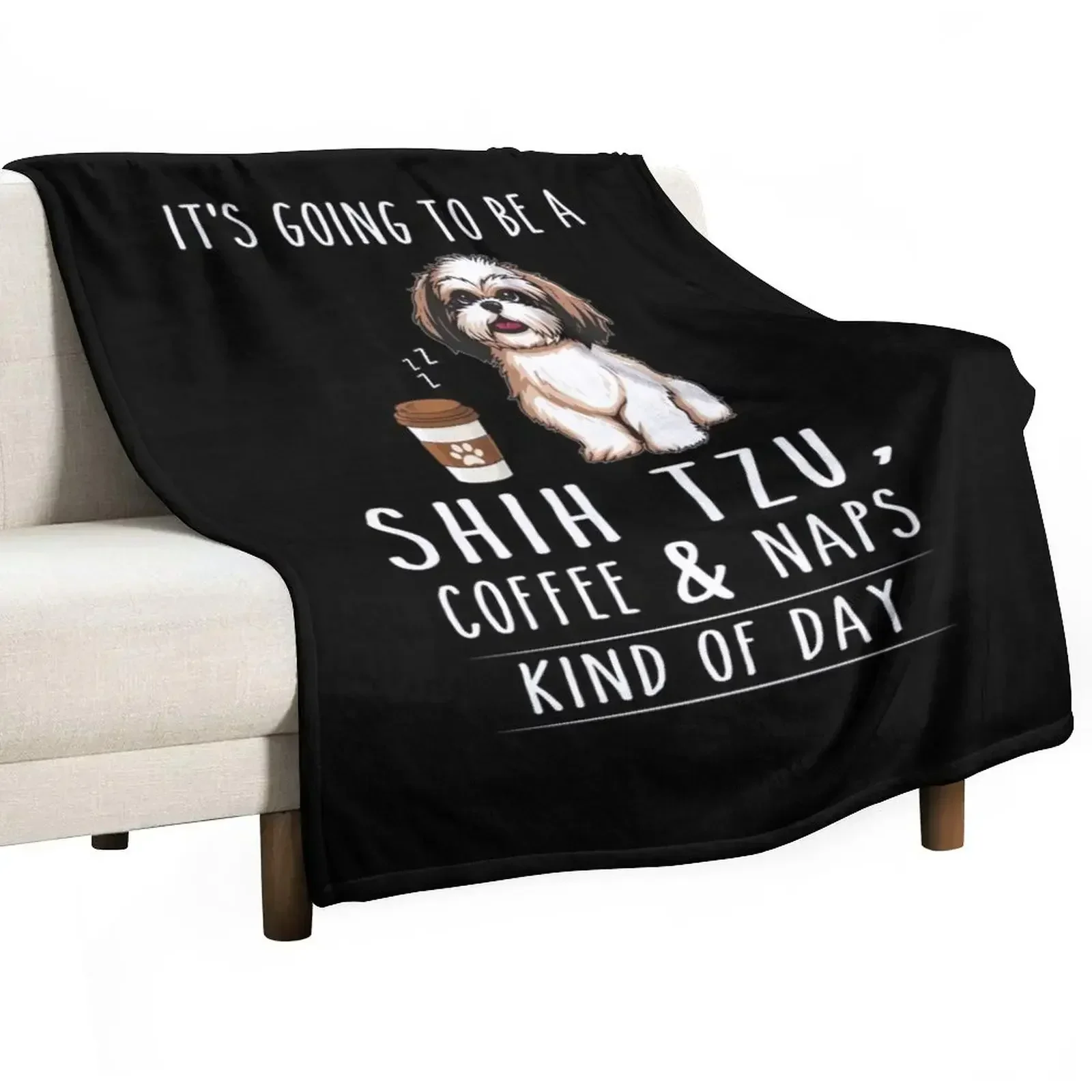 

Shih Tzu, Coffee and Naps Funny Throw Blanket Warm Nap Blankets