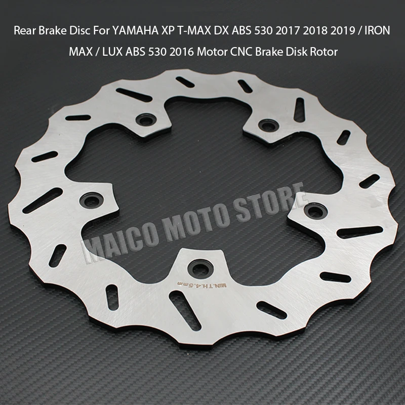 For YAMAHA XP T-MAX DX ABS 530 2017 2018 2019 / IRON MAX / LUX ABS 530 2016 Motor CNC Brake Disk Rotor Rear Brake Disc