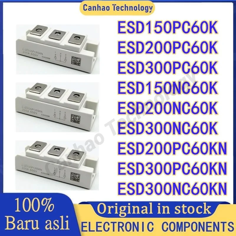 

ESD150PC60K ESD200PC60K ESD300PC60K ESD150NC60K ESD200NC60K ESD300NC60K ESD200PC60KN ESD300PC60KN ESD300NC60KN NEW MODULE