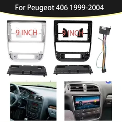 9 Inch Car Radio Fascia Frame For Peugeot 406 1995-2005 Panel Dash Kit Install Facia Console Audio Bezel GPS Adapter