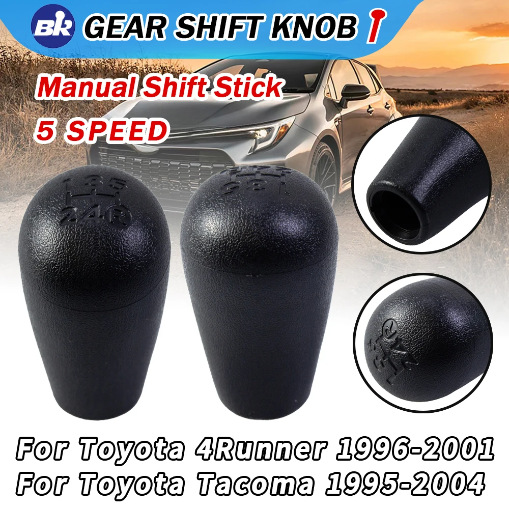 

High-quality Car Accessories 5 Speed Manual Car Gear Shift Knob Shifter Lever For Toyota 1996-2001 4Runner 1995-2004 Tacoma ﻿