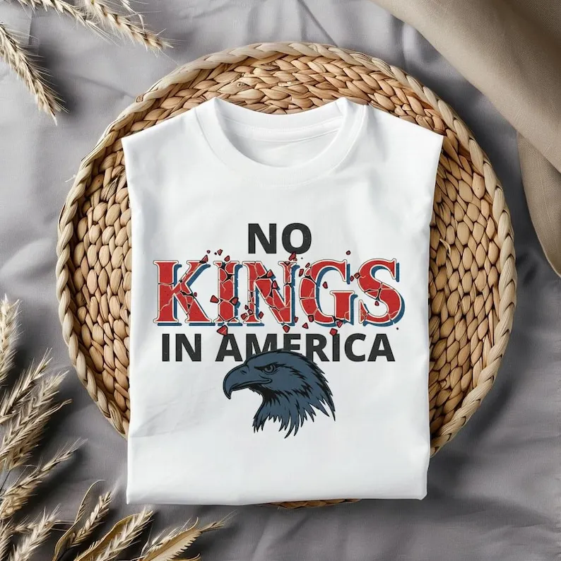 NO KINGS IN AMERICA T-shirt Anti-Authoritarian Protest Tee: 
