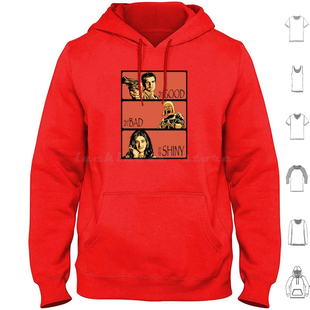 The Good , The Bad , And The Shiny Hoodies Long Sleeve Firefly Serenity Joss Whedon Funny Geeky Geek Scifi Sci Fi