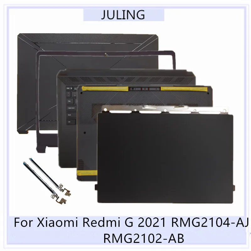 For Xiaomi Redmi G 2021 RMG2104-AJ RMG2102-AB Laptop Top Cover/LCD Front Bezel/Palmrest/Bottom Case/US Keyboard/Hings/TouchPad