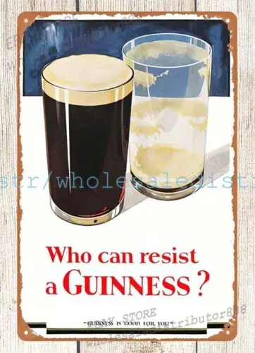 Guinness beer who can resist metal tin sign plaques home decor stores plaque