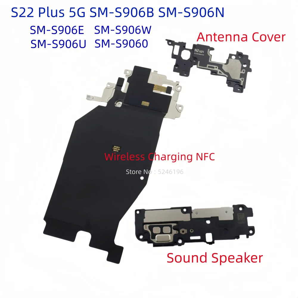 1pcs Wireless Charging NFC+Antenna Cover Bottom Sound Speaker For Samsung Galaxy S22 Plus 5G SM-S906B SM-S906N SM-S906E SM-S906U