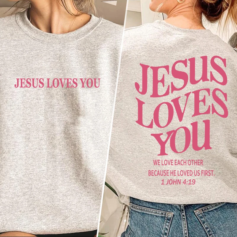 Jesus Loves You Christian Sweatshirt Women Pullover Bible Verse Graphic Hoodie Harajuku Streetwear Long Sleeve God Faith Clothes